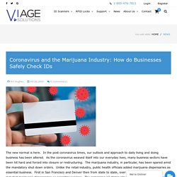 Coronavirus and the Marijuana Industry: How do Businesses Safely Check IDs