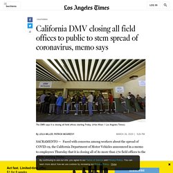 3/26/20: California DMV to close all field offices to public door to Covid-19