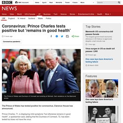 Coronavirus: Prince Charles tests positive but 'remains in good health'