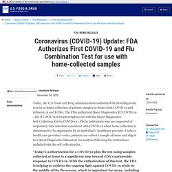 FDA 04.12.20 Coronavirus (COVID-19) Update: FDA Authorizes First COVID-19 and Flu Combination Test for use with home-collected samples