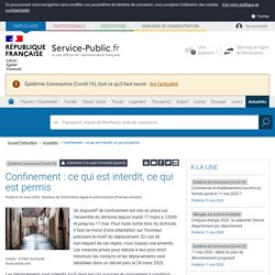 Confinement : ce qui est interdit, ce qui est permis