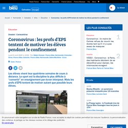 France Bleu : Les profs d’EPS tentent de motiver les élèves pendant le confinement