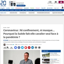 Coronavirus : Ni confinement, ni masque… Pourquoi la Suède fait cavalier seul face à la pandémie ?
