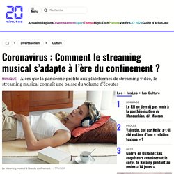 Coronavirus : Comment le streaming musical s’adapte à l’ère du confinement ?