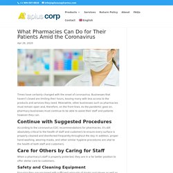 What Pharmacies Can Do for Their Patients Amid the Coronavirus
