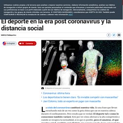 Coronavirus: El deporte en la era post coronavirus y la distancia social