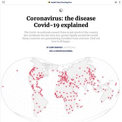 Coronavirus: the disease Covid-19 explained