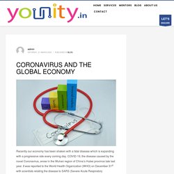CORONAVIRUS AND THE GLOBAL ECONOMY - YOUNITY