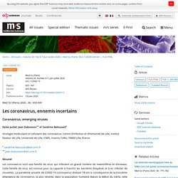 Médecine/Sciences - Les coronavirus, ennemis incertains