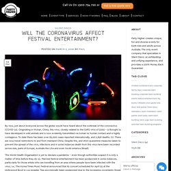 Will the coronavirus affect festival entertainment?
