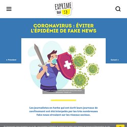 Coronavirus : éviter l'épidémie de fake news — Exprime-toi !