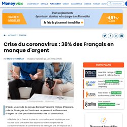 Crise du coronavirus : 38% des Français en manque d'argent