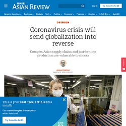 Coronavirus crisis will send globalization into reverse