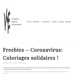 Freebies - Coronavirus: Coloriages solidaires ! - Virginie Menot Illustration