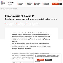 Coronavirus et Covid-19, l'éclairage de l'INSERM...