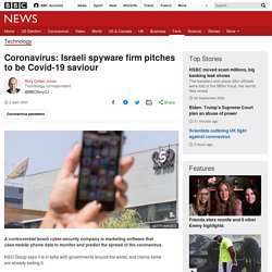 Coronavirus: Israeli spyware firm pitches to be Covid-19 saviour