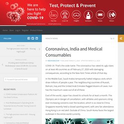 Coronavirus, India and Medical Consumables - Medikabazaar - News, Trends, and Information