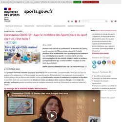 Coronavirus COVID-19 : Avec le ministère des Sports, faire (...) -