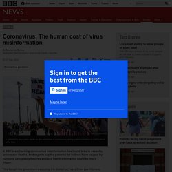 : The human cost of virus misinformation