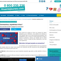 Coronavirus, 2019nCoV : virus mystérieux