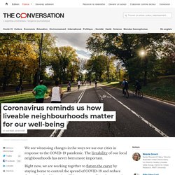 Coronavirus reminds us how liveable neighbourhoods matter for our well-being