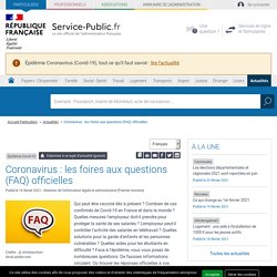 Épidémie Covid-19 (SARS-CoV-2) -Coronavirus : les FAQ officielles