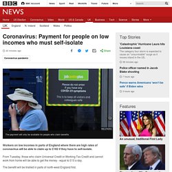 Coronavirus: Payment for people on low incomes who must self-isolate