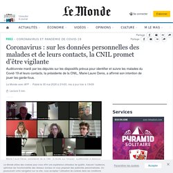 Coronavirus : sur les données personnelles des malades et de leurs contacts, la CNIL promet d’être vigilante