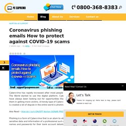 Coronavirus phishing emails How to protect against COVID-19 scams