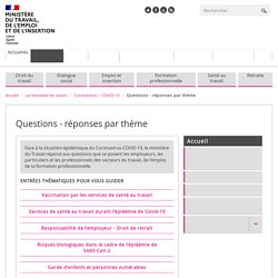 FAQ coronavirus - Questions - réponses par thème - ministère Travail