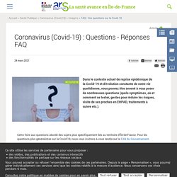 Coronavirus (Covid-19) : Questions - Réponses FAQ