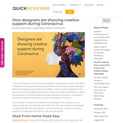 How designers are showing creative support during Coronavirus - QuickReviewer