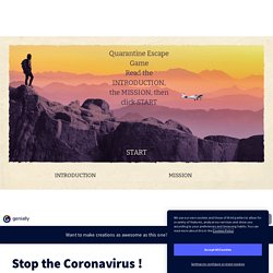 Stop the Coronavirus ! by remido on Genially