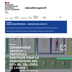 Coronavirus Covid-19 – Protocole sanitaire pour la réouverture des écoles, collèges et lycées