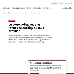 Le coronavirus met les revues scientifiques sous pression