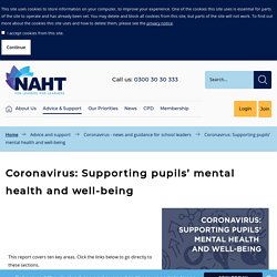 Coronavirus: Supporting pupils’ mental health and well-being