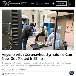 4/16/20: Anyone With Coronavirus Symptoms in Illinois Can Now Get Tested