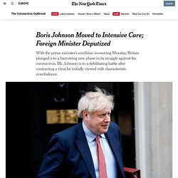 Boris Johnson Moved to Intensive Care; Foreign Minister Deputized - Latest Covid 19 Corona Virus News, Corona Updates and Deals