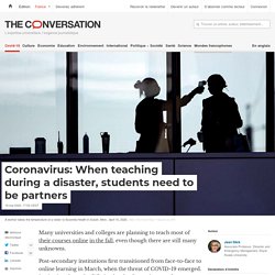 Coronavirus: When teaching during a disaster, students need to be partners