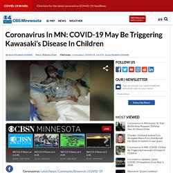 Coronavirus In MN: COVID-19 May Be Triggering Kawasaki’s Disease In Children