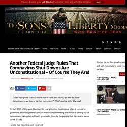 Another Federal Judge Rules That Coronavirus Shut Downs Are Unconstitutional - Of Course They Are!