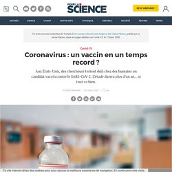 Coronavirus : un vaccin en un temps record ?