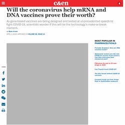Will the coronavirus help mRNA and DNA vaccines prove their worth?