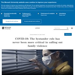 Coronavirus, family violence and the bystander effect – Monash Lens (bystander effect comes in different forms)