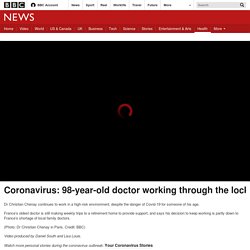 Coronavirus: 98-year-old doctor working through the lockdown