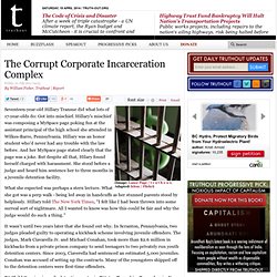 The Corrupt Corporate Incarceration Complex
