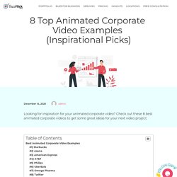 8 Top Animated Corporate Video Examples (Inspirational Picks)