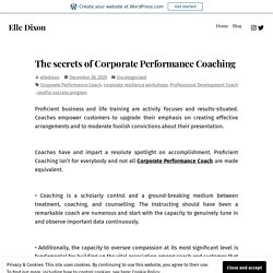 The secrets of Corporate Performance Coaching