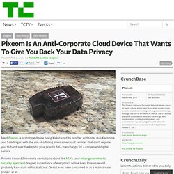 Pixeom Is An Anti-Corporate Cloud Device That Wants To Give You Back Your Data Privacy