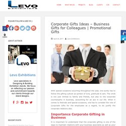 Corporate Gifts Idea - Business Gifts for Colleague